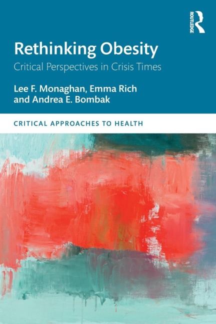 Rethinking Obesity: Critical Perspectives in Crisis Times