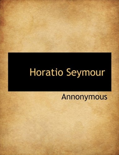 Horatio Seymour