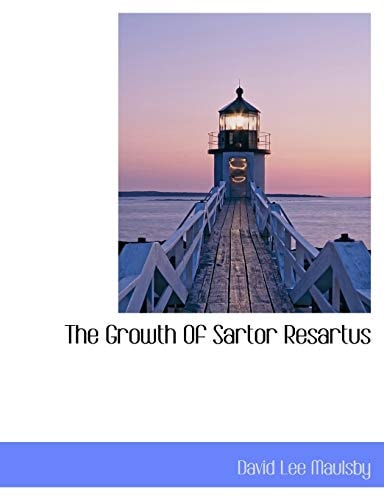 The Growth Of Sartor Resartus