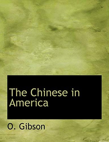 The Chinese in America