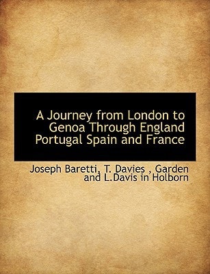 A Journey from London to Genoa Through England Portugal Spain and France