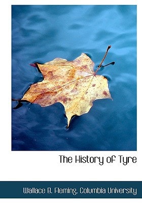 The History of Tyre