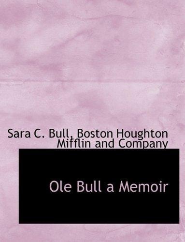 OLE Bull a Memoir