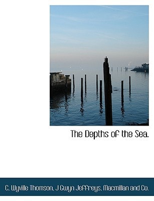 The Depths of the Sea.