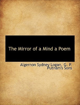 The Mirror of a Mind a Poem