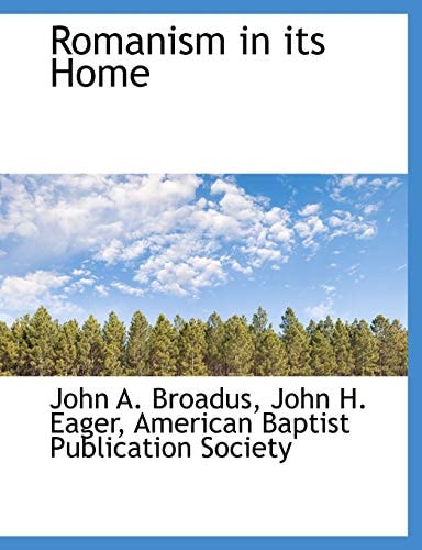 Romanism in its Home