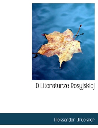 O Literaturze Rosyjskiej (English and Polish Edition)