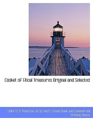 Casket of Etical Treasures Original and Selected