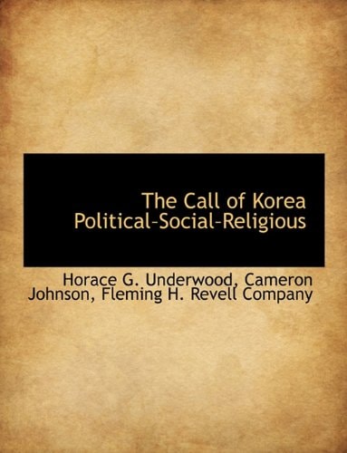 The Call of Korea Political-Social-Religious
