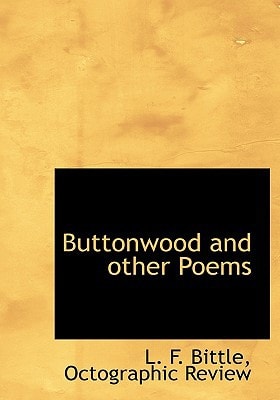Buttonwood and other Poems