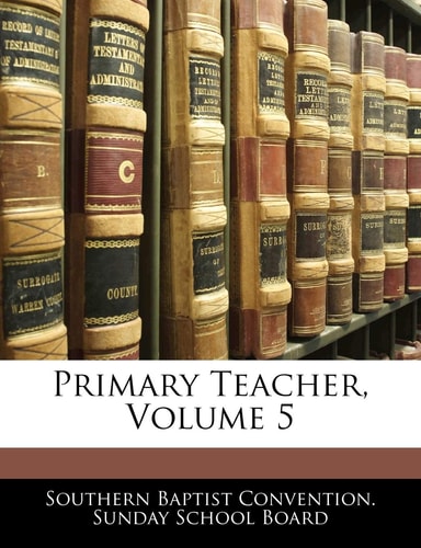 Primary Teacher, Volume 5