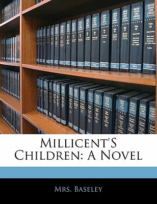 Millicent's Children: A Novel