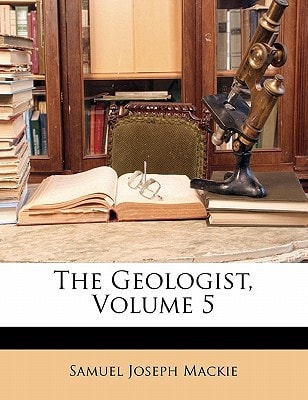 The Geologist, Volume 5