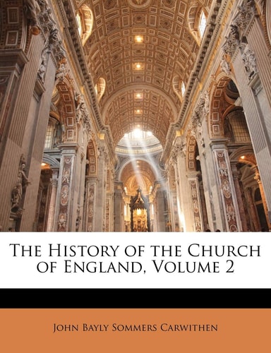 The History of the Church of England, Volume 2