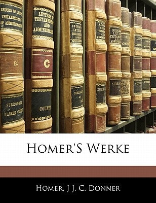 Homer's Werke