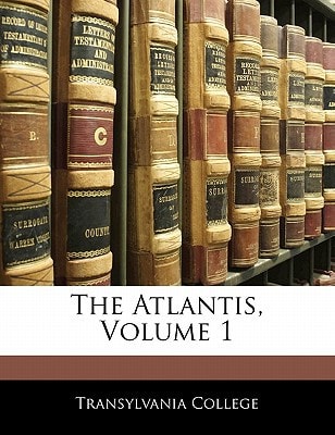 The Atlantis, Volume 1