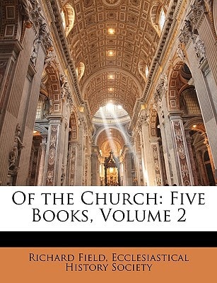 Of the Church: Five Books, Volume 2