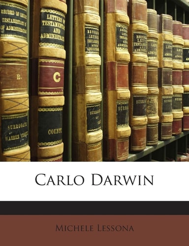 Carlo Darwin (English and Italian Edition)