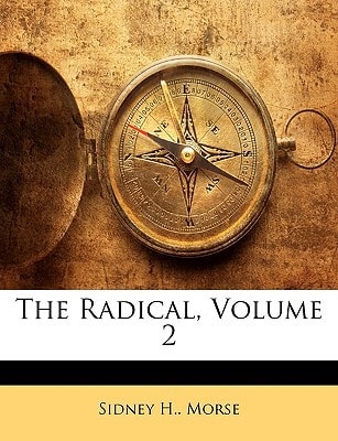 The Radical, Volume 2