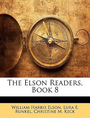 The Elson Readers, Book 8