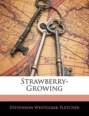 Strawberry-Growing