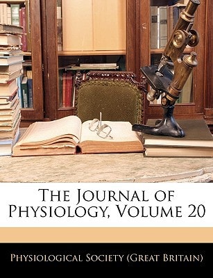 The Journal of Physiology, Volume 20