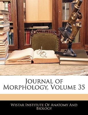 Journal of Morphology, Volume 35