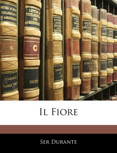 Il Fiore (English and Italian Edition)