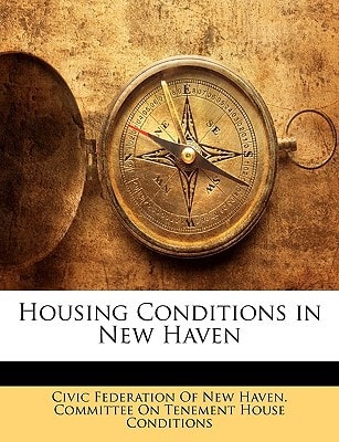 Housing Conditions in New Haven