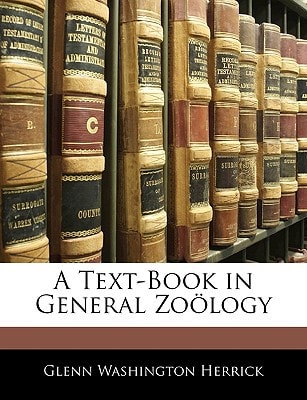 A Text-Book in General Zoölogy