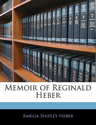 Memoir of Reginald Heber