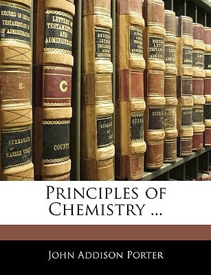 Principles of Chemistry ...