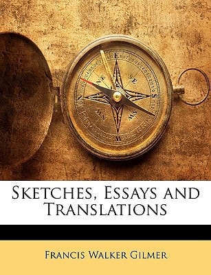 Sketches, Essays and Translations