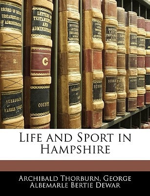 Life and Sport in Hampshire