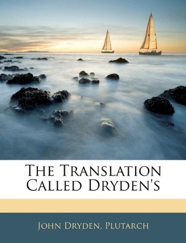 The Translation Called Dryden's