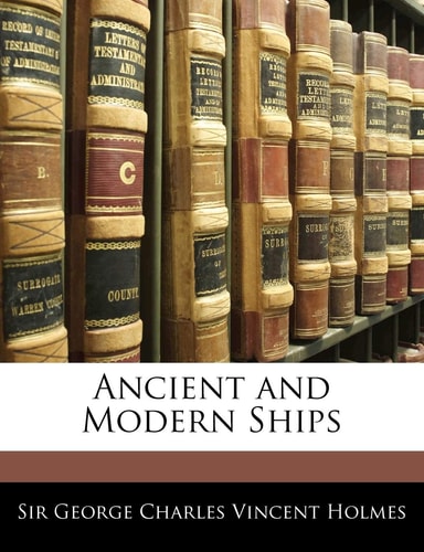 Ancient and Modern Ships