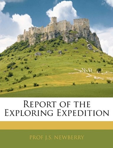 Report of the Exploring Expedition