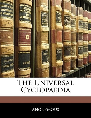 The Universal Cyclopaedia