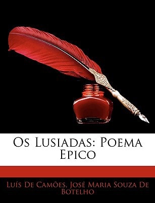 Os Lusiadas: Poema Epico