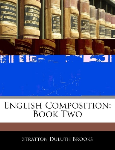 English Composition: Book Two