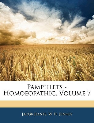 Pamphlets - Homoeopathic, Volume 7