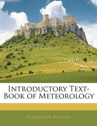 Introductory Text-Book of Meteorology