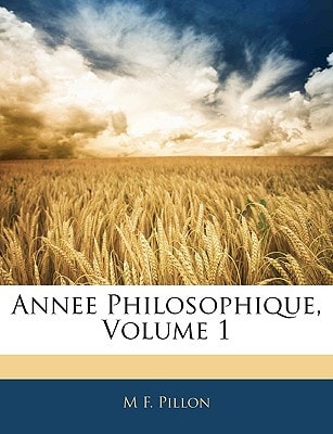 Annee Philosophique, Volume 1
