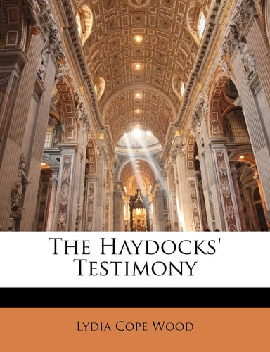 The Haydocks' Testimony