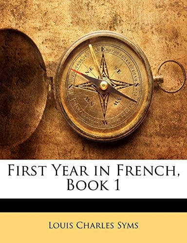 First Year in French, Book 1