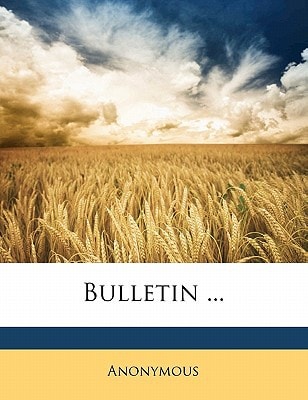 Bulletin ...