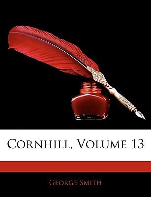 Cornhill, Volume 13