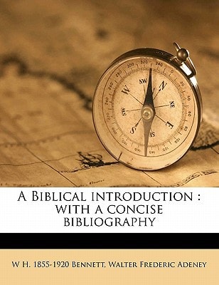 A Biblical introduction: with a concise bibliography