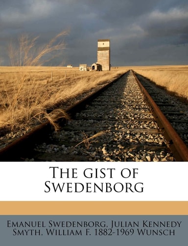 The gist of Swedenborg