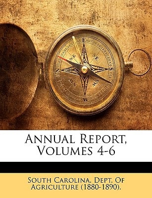 Annual Report, Volumes 4-6